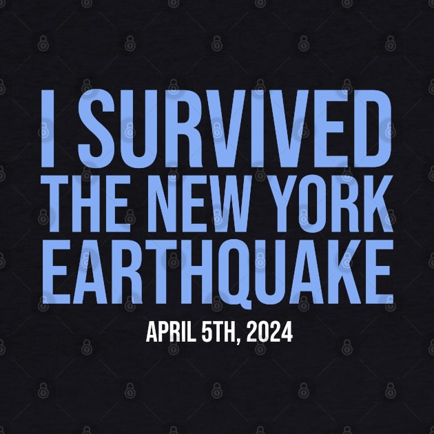 I survived the New York earthquake - April 5th, 2024 by BodinStreet